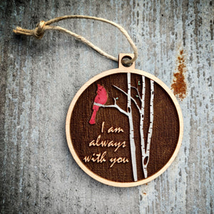 "I am Always With You" Ornament