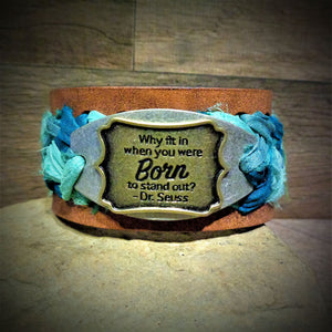 "Why Fit In..."  Turquoise Sari Ribbon Braided Leather Cuff
